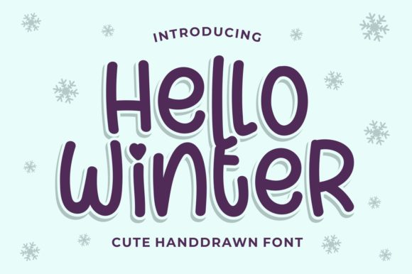 Hello Winter: A Quirky Script Handwritten Font for Joyful Designs