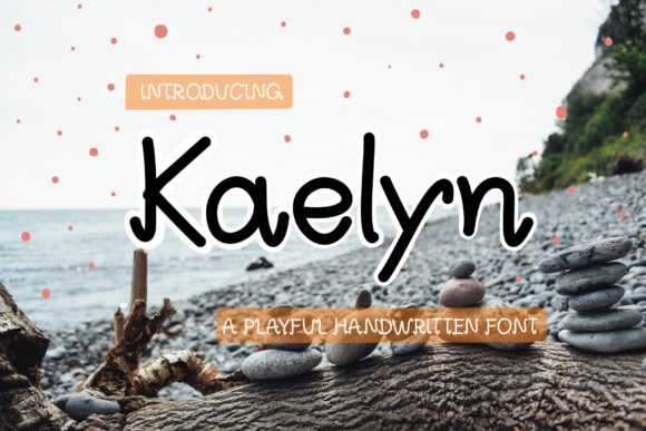Kaelyn: The Whimsical Script Handwritten Font for Modern Designs