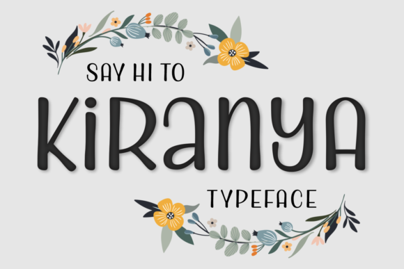 Kiranya: The Sweet Handwritten Font for Campaigns