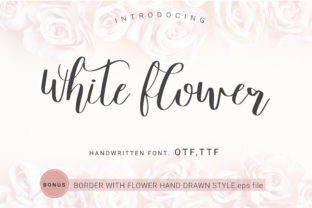 White Flower: The Elegant Handwritten Font for Crafters
