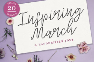 Why Inspiring March Is the Perfect Script Handwritten Font for Editorial Design